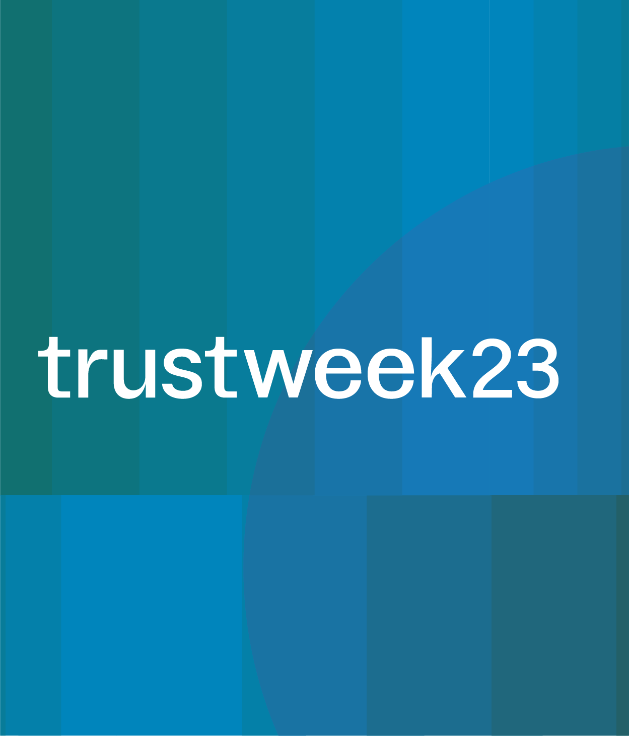 Graphic that reads "trustweek23."