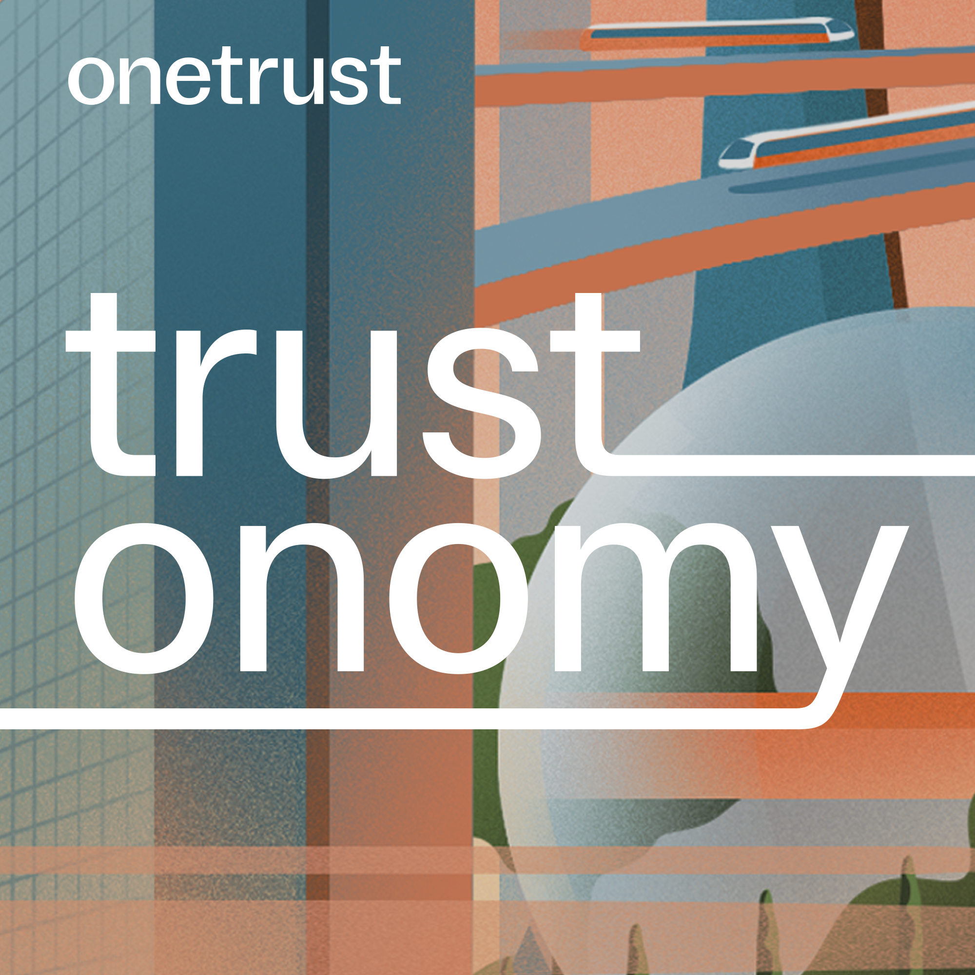 Illustration of a futuristic city with skyscrapers and maglev trains in an orange and blue palette in the background with the OneTrust and Trustonomy logos overlaid on top.