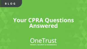 Your CPRA Questions Answered