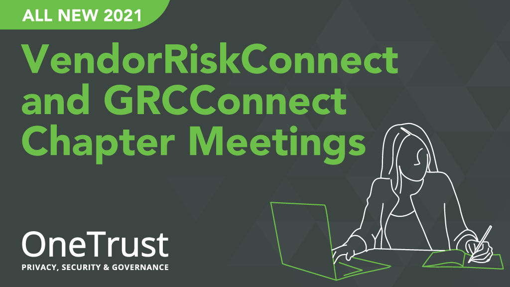 All New 2021 GRC and Vendor Risk Chapter Meetings Blog