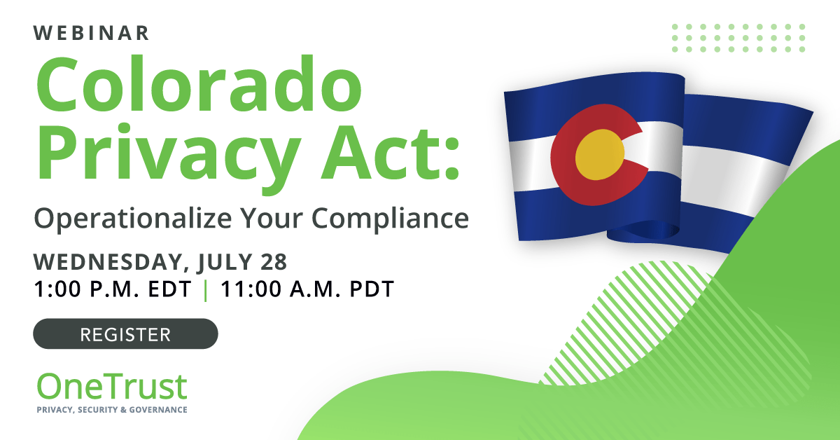 Colorado Privacy Act Operationalize Your Compliance Resources