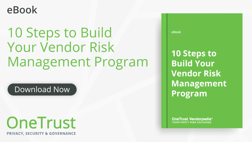 10 Steps to Build Your Vendor Risk Management Program eBook