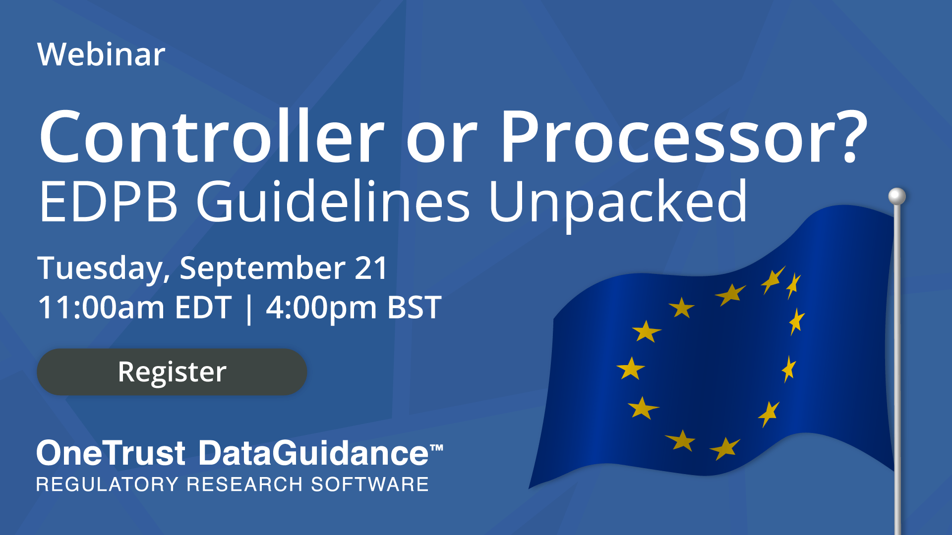 Controller or Processor? Webinar