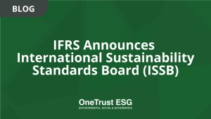 IFRS Announces International Sustainability Standards Board (ISSB)