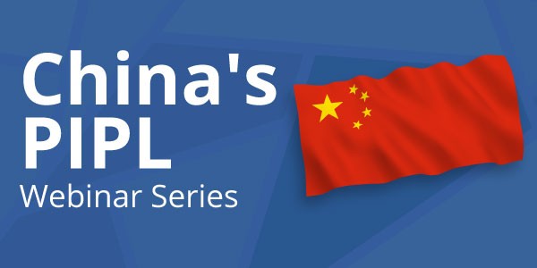 China PIPL Webinar Series