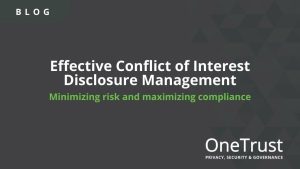 COI disclosure management Header Image for OneTrust