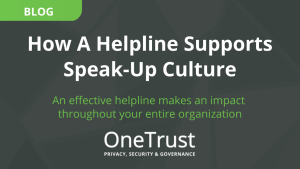 How A Helpline Supports Speak-Up Culture