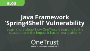 OneTrust Java Framework Spring4Shell Vulnerabliity Header Image