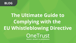 The Ultimate Guide to Complying with the EU Whistleblowing Directive Blog Banner Image