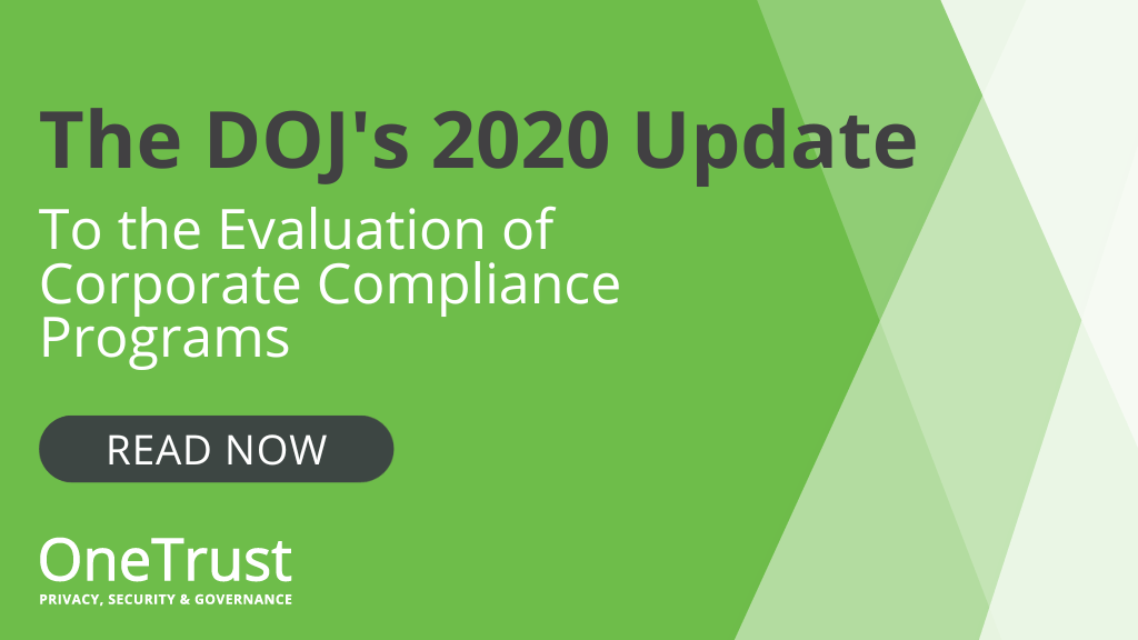 DOJ's 2020 Update to the Evaluation of Corporate Compliance Programs