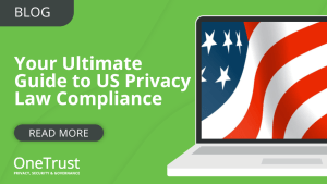 Your Ultimate Guide to US Privacy Law Compliance Blog Header Image