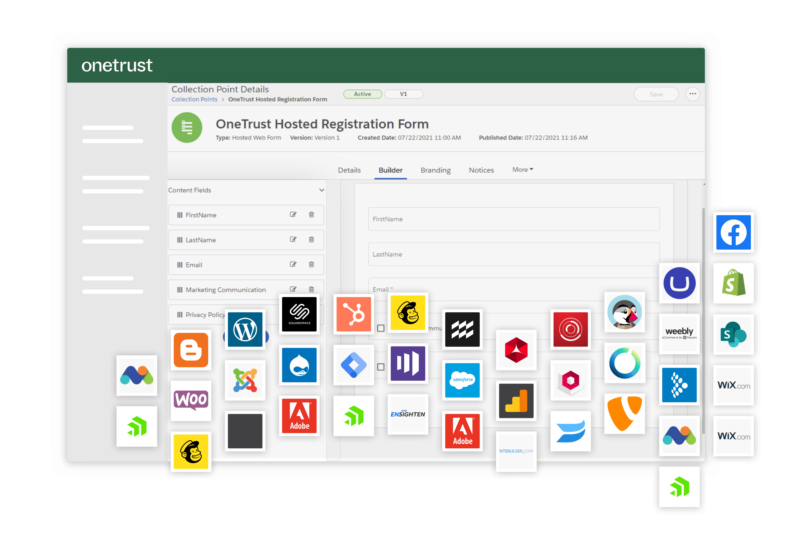 Part of the OneTrust consent and preference management platform where a user could integrate third-party APIs with their consent forms.